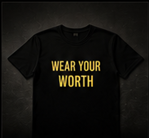 Black t-shirt reading "Wear Your Worth